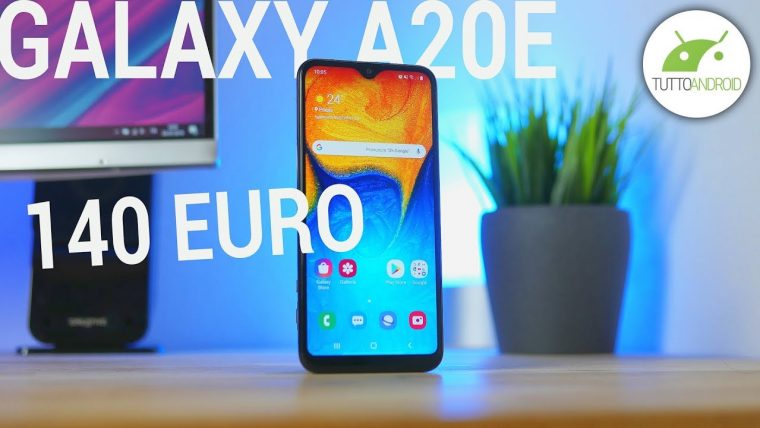 Samsung Galaxy A20E Costa 140 Euro, Ma Ne Vale La Pena avec Samsung A 20E Recensione