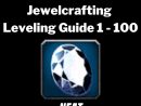 Shadowlands Jewelcrafting Leveling Guide 1 - 100 - The tout New World Jewelcrafting Leveling Guide
