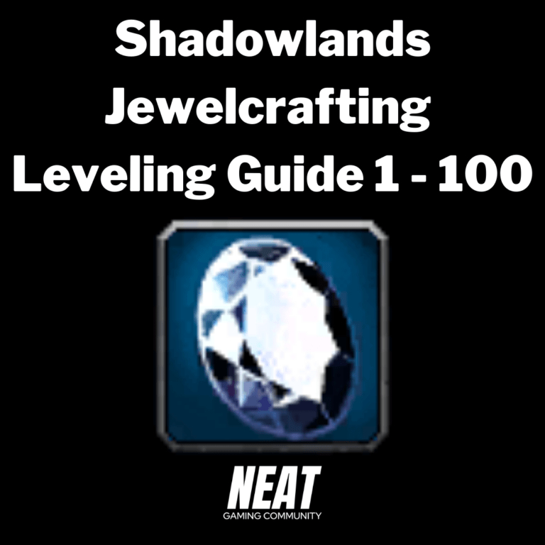 Shadowlands Jewelcrafting Leveling Guide 1 - 100 - The tout New World Jewelcrafting Leveling Guide 