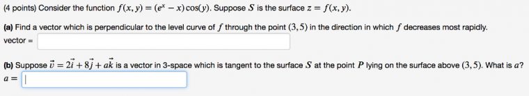 Solved: (4 Points) Consider The Function F(X,Y) = (Ex-X) C à Equation Above And Find The Y-Intercept B) Suppose The Point (0,10) Is On