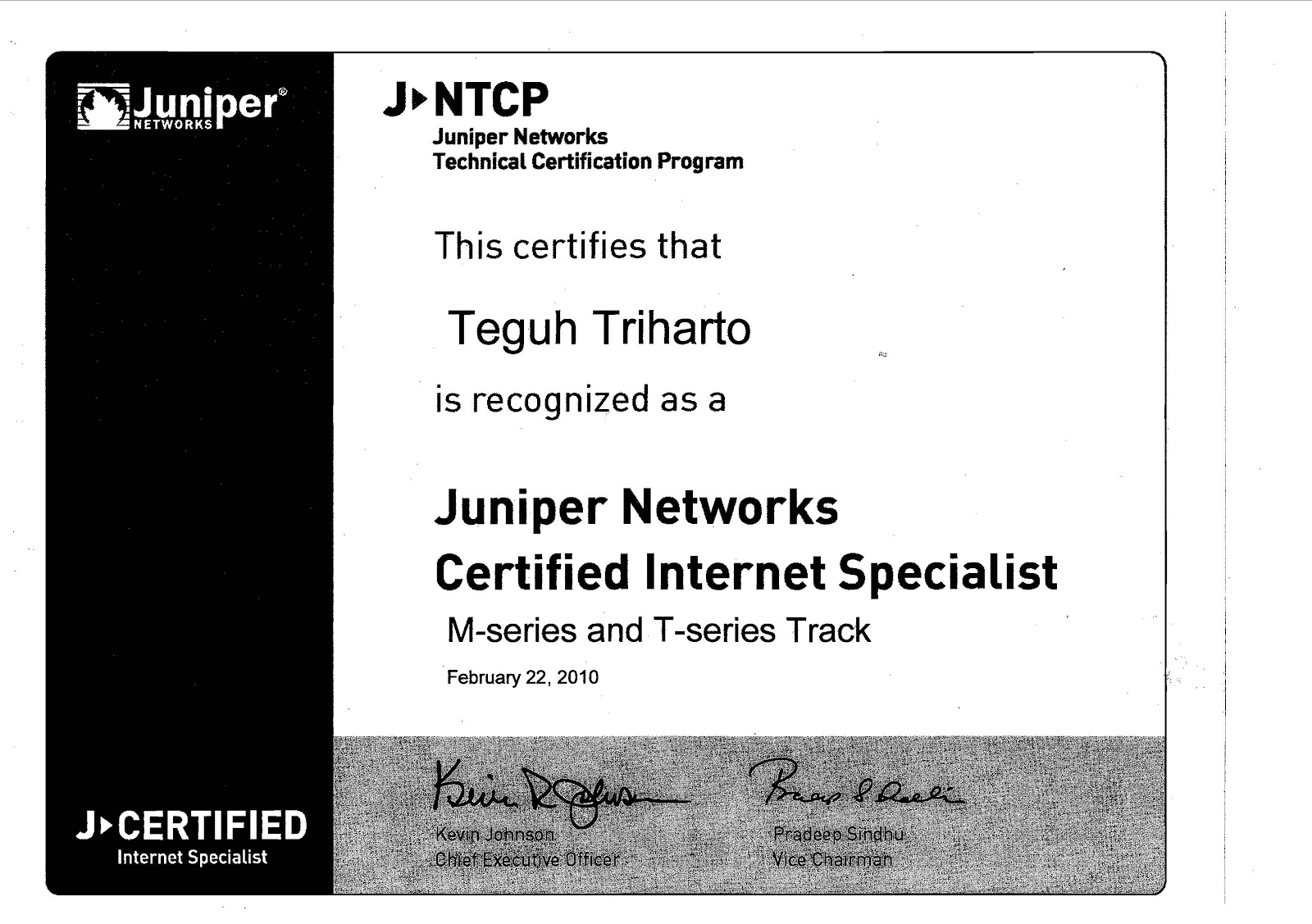Teguh Triharto: .::: Sertifikasi Teguh Triharto pour Juniper Networks Certified Internet Specialist Training 