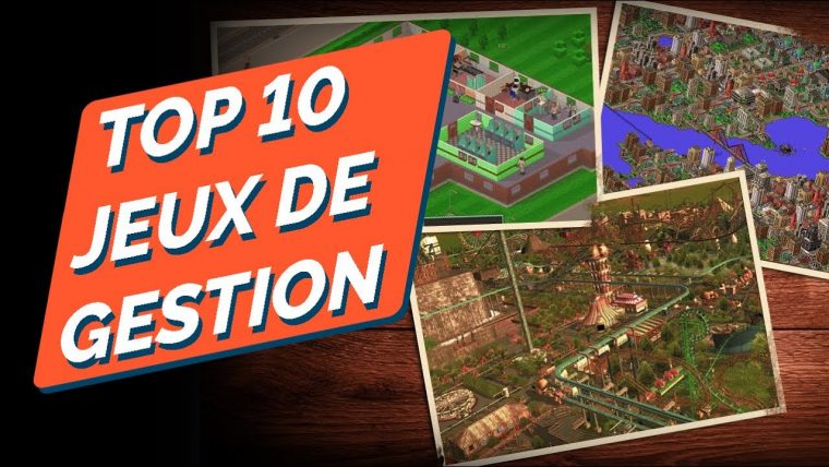 Top 10 Des Jeux De Gestion ! – tout Jeux