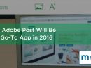 Why Adobe Post Will Be My Go-To App In 2016 tout Cloud Financial Huntsville Al