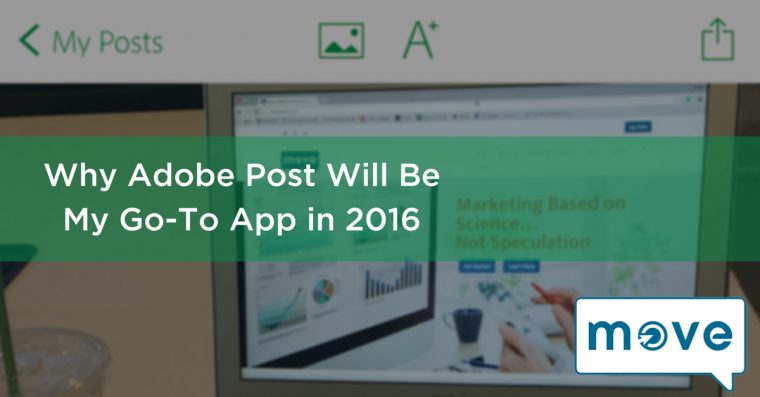 Why Adobe Post Will Be My Go-To App In 2016 tout Cloud Financial Huntsville Al