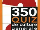350 Quizz De Culture Générale Par Author Est Disponible Au dedans Questions Reponses Culture Genereale  Pdf