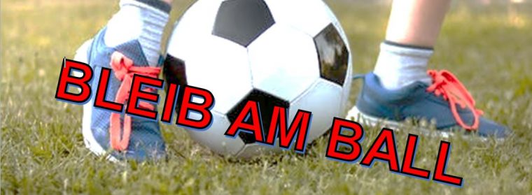 bleib am ball lyrics