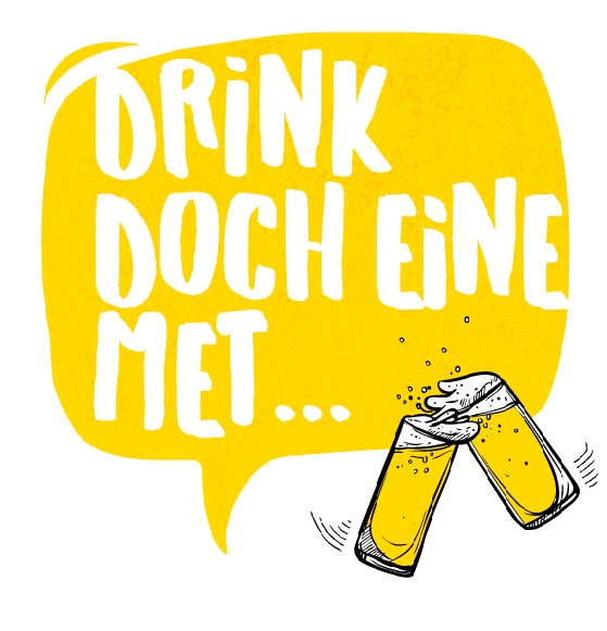 drink doch eine met text