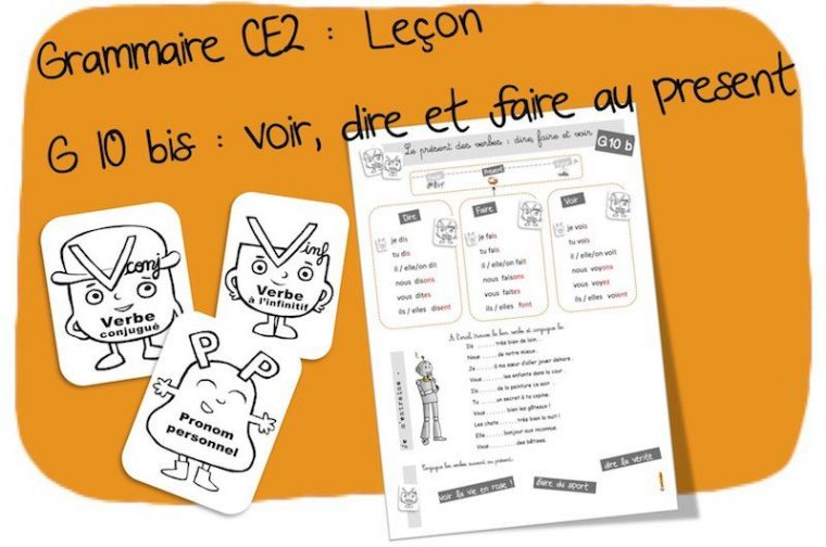 G10 Bis :Conjugaison Ce2 Dire, Voir Et Faire Au Présent dedans Tangram Ce2 Bout De Gomme