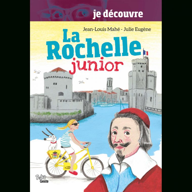 Je Découvre La Rochelle Junior – Je Découvre – Geste intérieur La Rochelle Coloriage