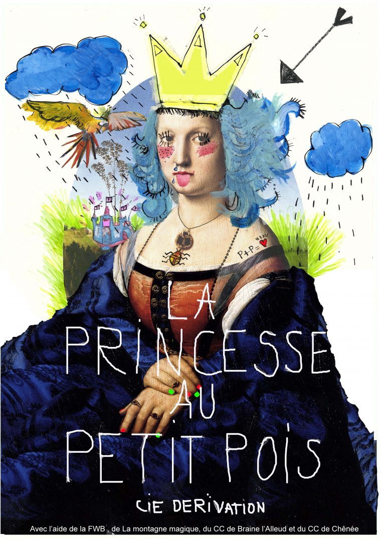 La Princesse Au Petit Pois  Compagnie Dérivation dedans La Maitresse Au Petit Pois Ecriture L