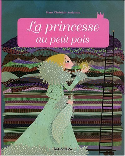 La Princesse Au Petit Pois De Andersen, Hans Christian concernant La Maitresse Au Petit Pois Ecriture L 