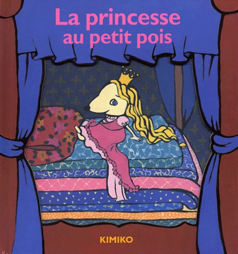 La Princesse Au Petit Pois De Kimiko - Album - Livre - Decitre concernant La Maitresse Au Petit Pois Ecriture L