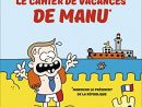 Le Cahier De Vacances De Manu De Guillaume Meurice encequiconcerne Cahier De Vacances Controversy