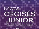 Mots Croisés Junior T.3  Loisirs  Jeux De Lettres tout Mots Croisã©S Junior Hannequart
