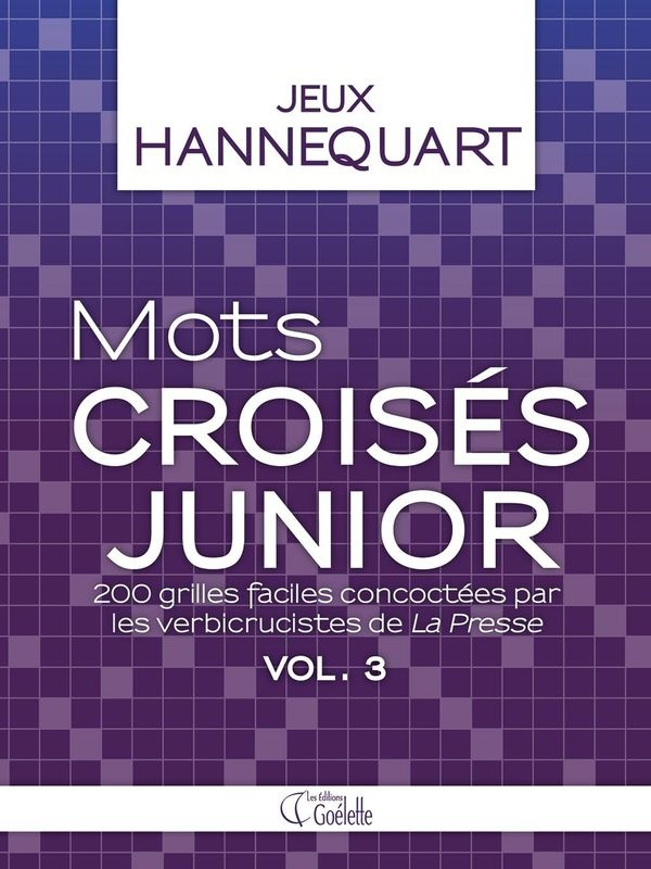 Mots Croisés Junior T.3  Loisirs  Jeux De Lettres tout Mots Croisã©S Junior Hannequart 