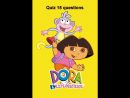 Quiz Dora L'Exploratrice - avec Dora Lexploratrice 46