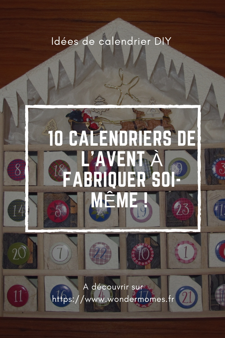 10 Idées De Calendrier De L'Avent À Fabriquer Soi-Même serapportantà Calendrier De L Avan