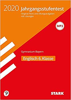 jahrgangsstufentest englisch 7. klasse gymnasium bayern