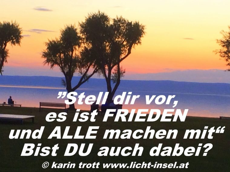 die welt ist in frieden und ich bin es auch