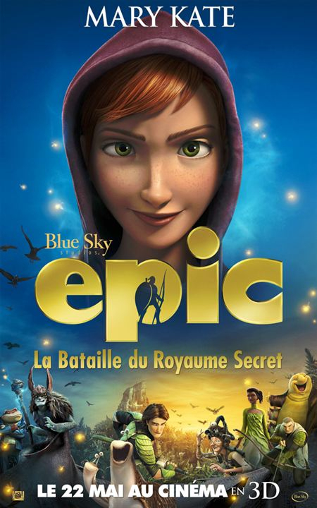 Affiche Du Film Epic : La Bataille Du Royaume Secret tout Epic La Bataille Du Royaume Secret 