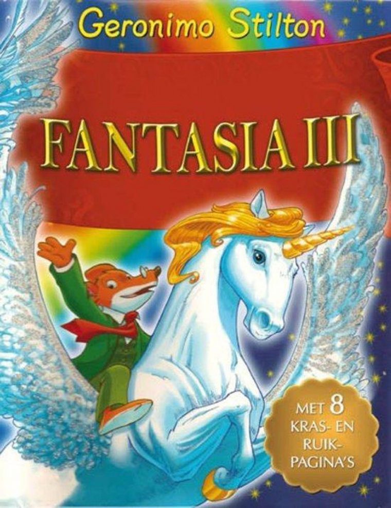 Bol  Fantasia Iii, Geronimo Stilton  9789085921400 avec Géronimo Stilton Auteur