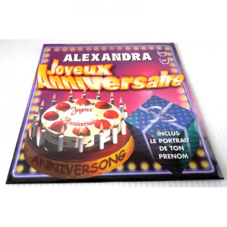 Cd Personnalisé Joyeux Anniversaire Prénom Alexandra Fête destiné Video Joyeux Anniversaire Personnalisé Au Prénom