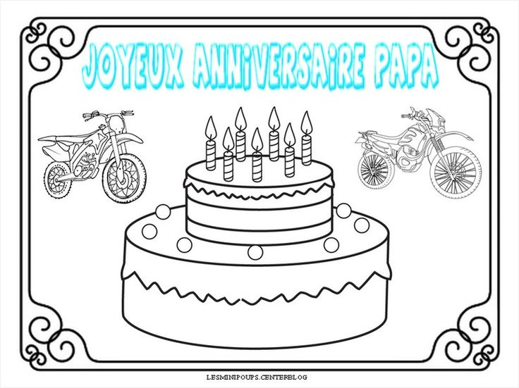 Coloriage Bonne Fete Papa Moto Coloriage Anniversaire De avec Bon Anniversaire Papa 