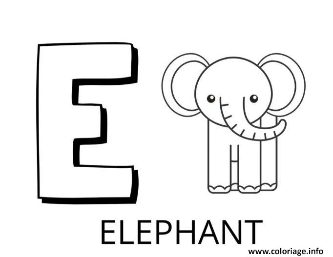 Coloriage Lettre E Comme Elephant Dessin Alphabet Des concernant Coloriage Lettre