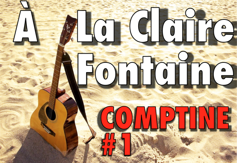 Comptine #1 : À La Claire Fontaine  Romain Campoy avec Comptine A La Clairefontaine 