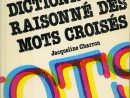 Dictionnaire Raisonné Des Mots Croisés Par Jacqueline avec Dictionnaire Des Mots Croisã©S Gator