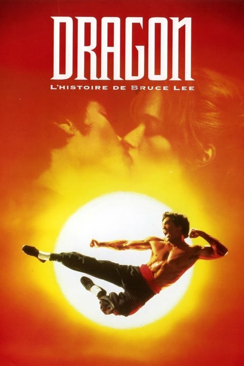 Dragon, L'Histoire De Bruce Lee Streaming Vf Film En tout Le Film De Dragon