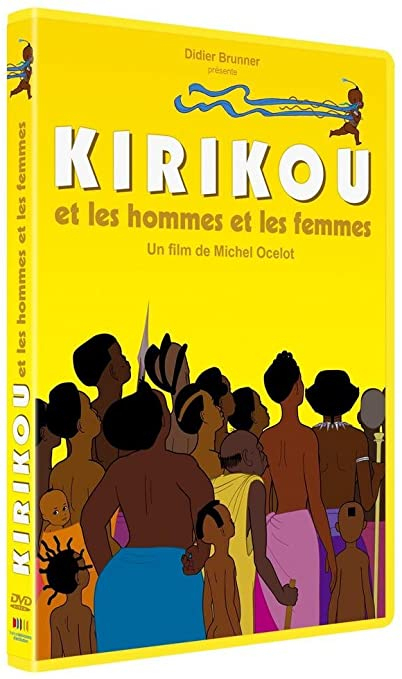 Kirikou Et Les Hommes Et Les S à Kirikou Des Hommes Et Des Femmes 