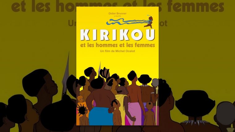 Kirikou Et Les Hommes Et Les S – destiné Kirikou Et Les Hommes Et Les Femmes