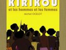 Kirikou Et Les Hommes Et Les S - Editions Milan avec Kirikou Et Les Hommes Et Les Femmes