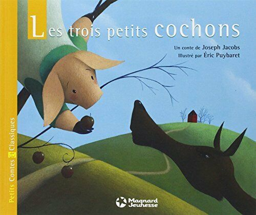 Les Trois Petits Cochons (Albums Contes Classiques So pour Trois Petis Cochons 