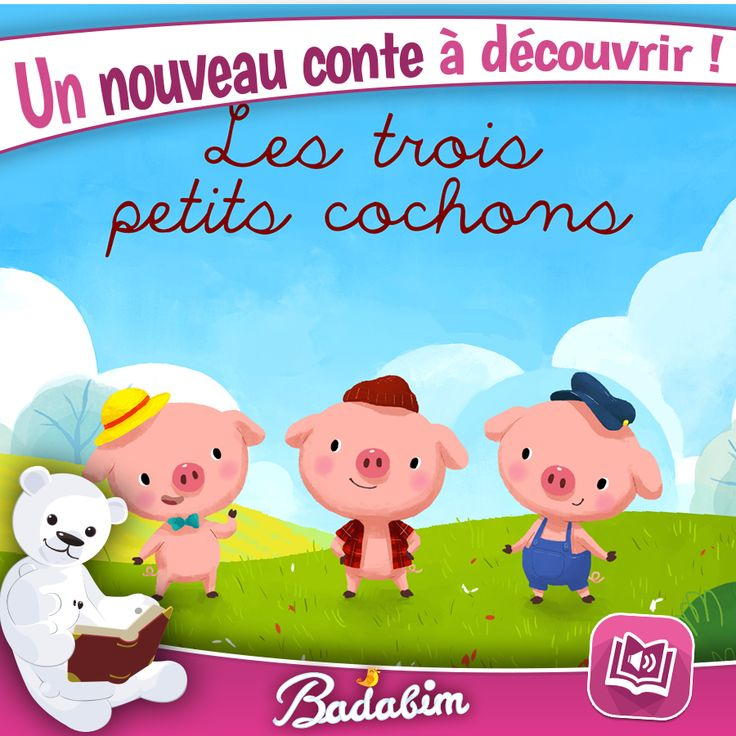 Les Trois Petits Cochons Vous Attendent Sur Badabim ! 🐷 serapportantà Les Trois Petit Cochon Conte 