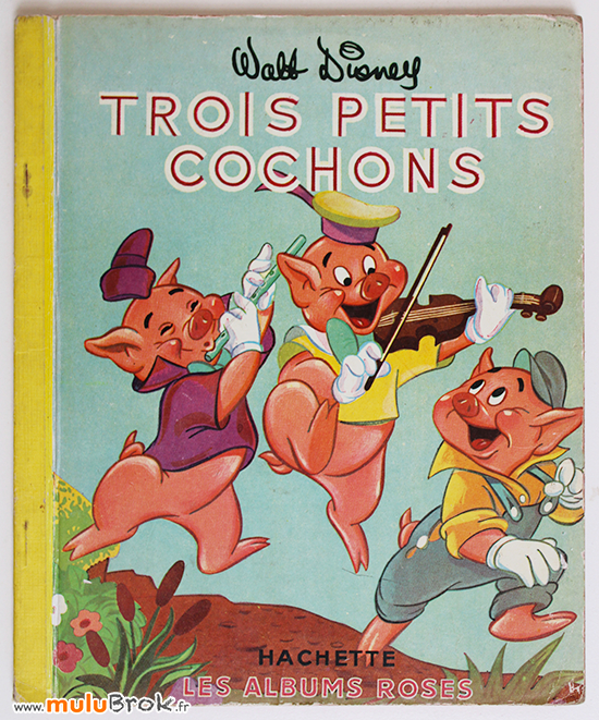 Livre Ancien  Trois Petits Cochons (1953) * Albums avec Trois Petitscochons 