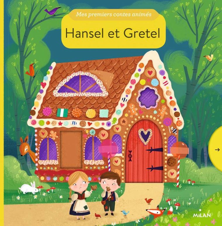 Livre: Hänsel Et Gretel, Taylor Dan, Editions Milan, Mes intérieur Hansel Et Gretel Maternelle