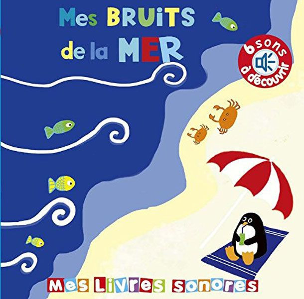 Livre Sonore Mes Bruits De La Mer Thomas Jeunesse : Avis encequiconcerne Imagier Des Bruits 