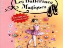 Livres Magiques 【 Loisirs Septembre 】  Clasf serapportantà Les Ballerines Magiques