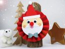 Père Noël En Papier Tout Rond Et Tout Mignon - Je Fais Un destiné Deco Noel Pour Enfants