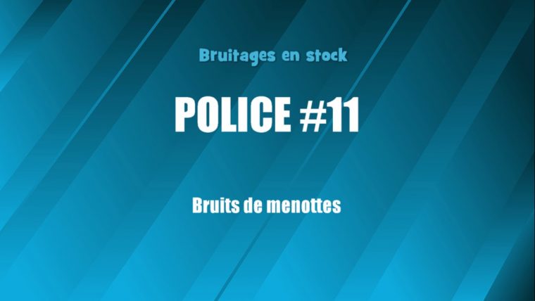 Police #11 Bruits De Menottes (Bruitage Gratuit) – intérieur Bruit Animaux Gratuit