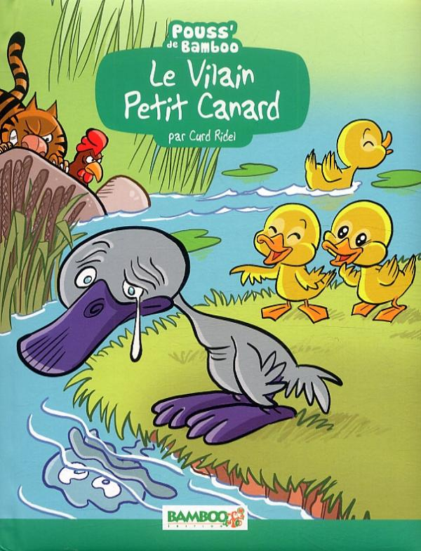 Serie Le Vilain Petit Canard [Librairie Impressions, Une destiné Vilain Petit Canard Marseille