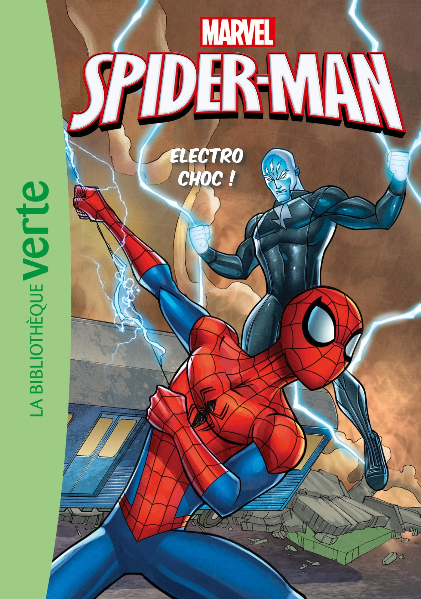 Spider-Man (Bibliothèque Verte) 9 Electro Choc ! Série 2 à Spiderman Jeux En Ligne 