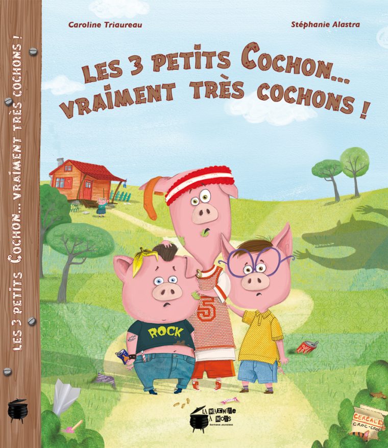 Stephanie Alastra: Les 3 Petits Cochonsvraiment Très tout Trois Petis Cochons