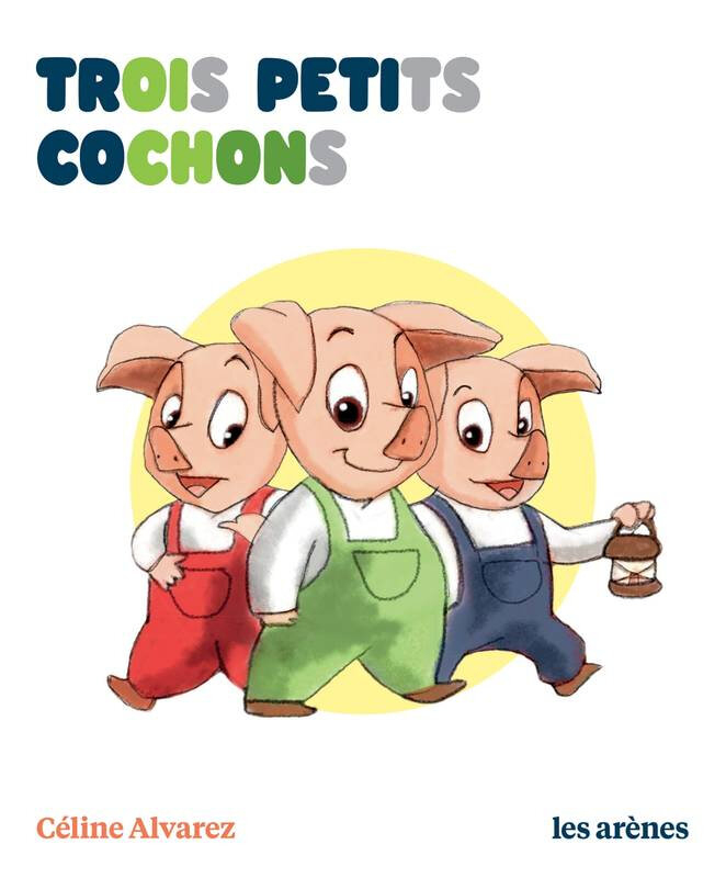 Un Livre À Lire Seul Dès La Maternelle (Trois Petits pour Trois Petits Cochons Maternelle 