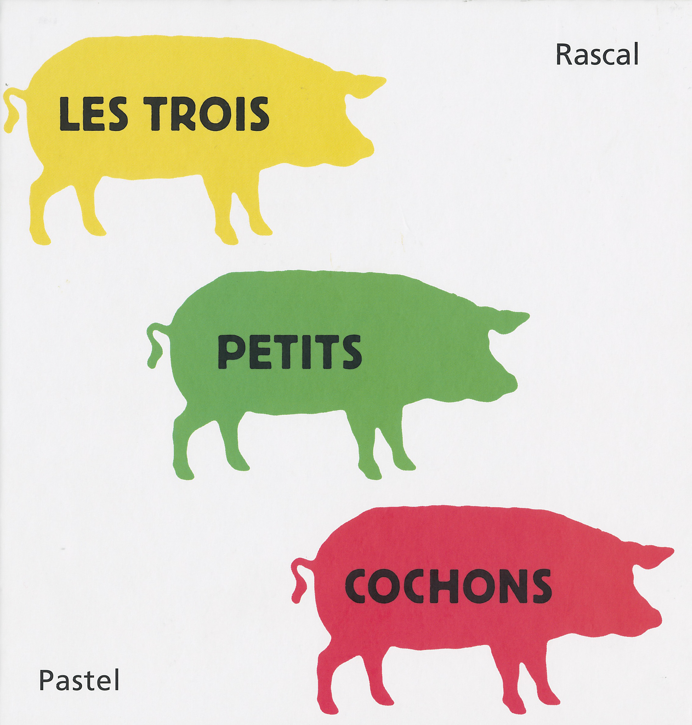 Une Lecture Graphique Des Contes Rascaliens (Partie 2 concernant Prenom Des 3 Petits Cochons 