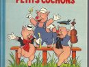 Walt Disney (Les Albums Hop-Là)- Les Trois Petits Cochons intérieur Les 3Petits Cochons