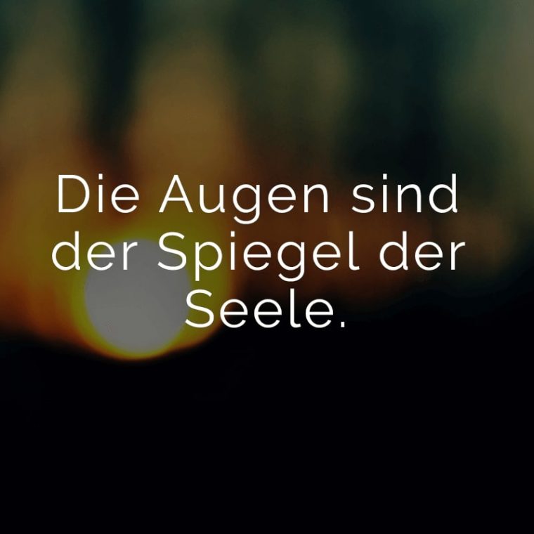 augen sind der spiegel der seele