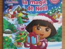 Dora L'Exploratrice. Dora Et La Magie De Noel - Cumpără intérieur Dora Noel